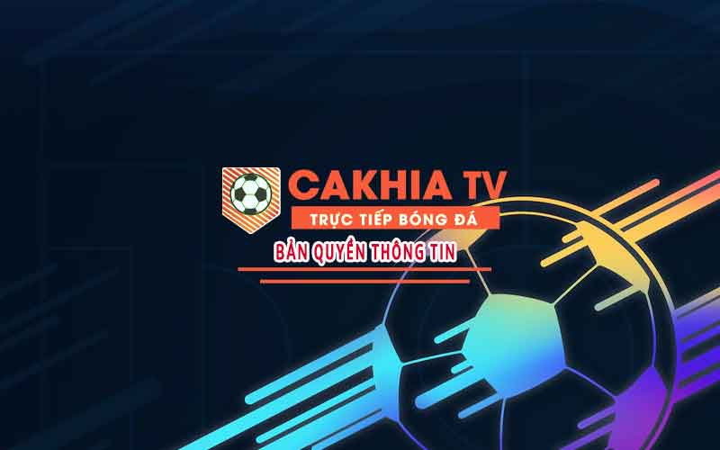 ban-quyen-thong-tin-tai-cakhia-tv